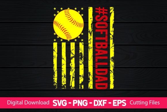 Softball Dad American Flag: Graphics for Crafts